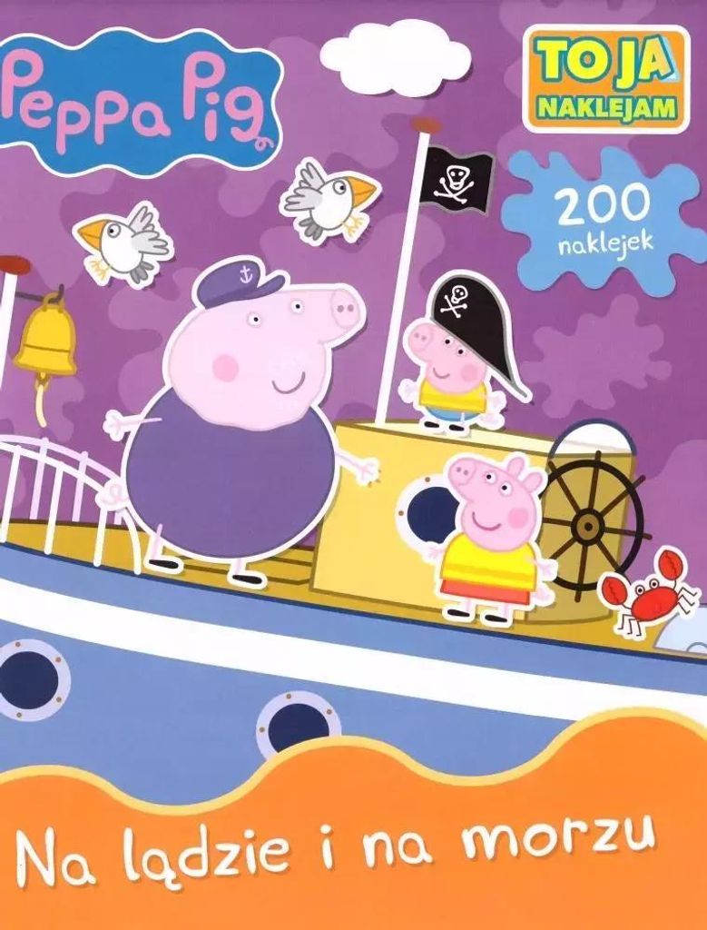 Świnka Peppa. Na lądzie i na morzu