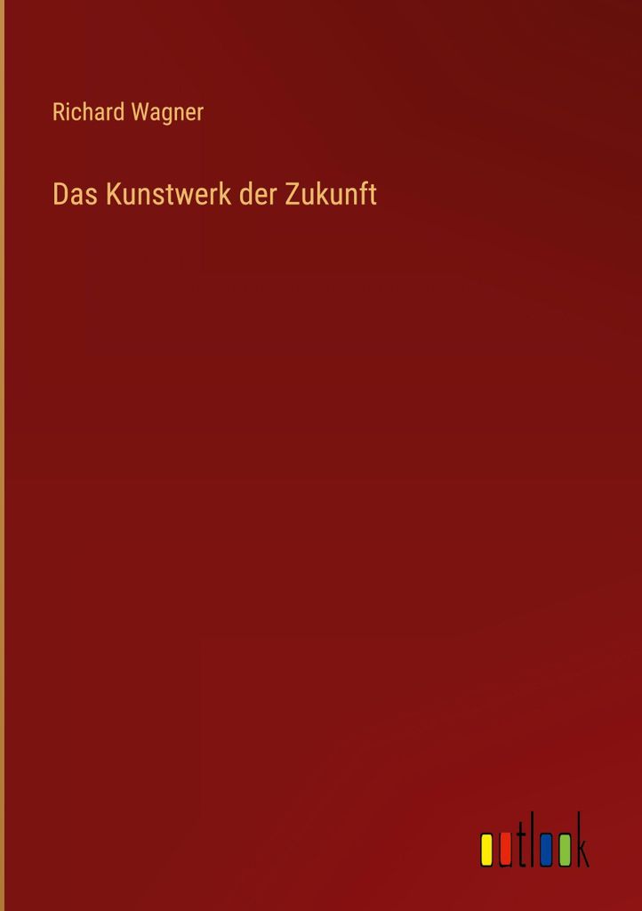 Das Kunstwerk der Zukunft