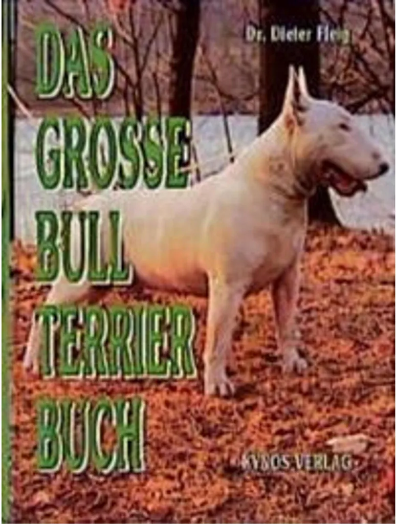 Grand Livre du Bull Terrier : Édition de Collection avec Photos et Conseils