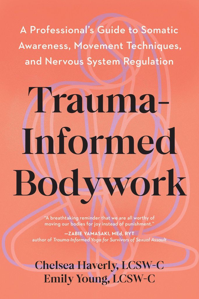 Trauma-Informed Bodywork