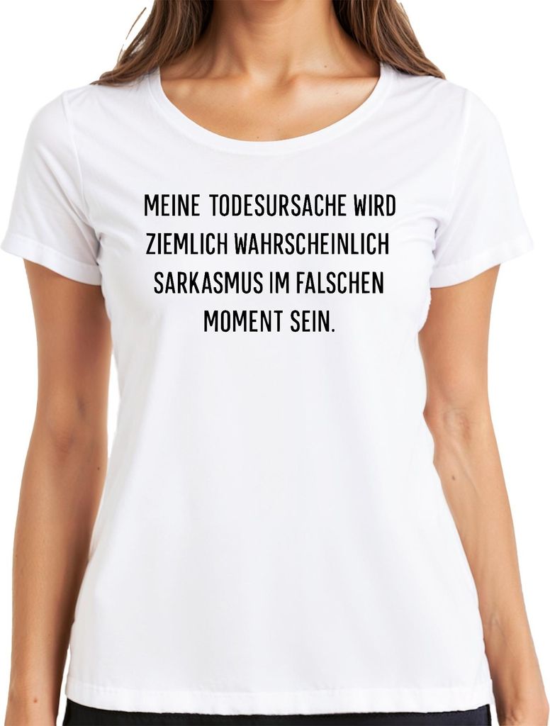 Todesursache wahrscheinlich Sarkasmus lustig spruch sarkastisch Damen T-Shirt, Weiß, XL