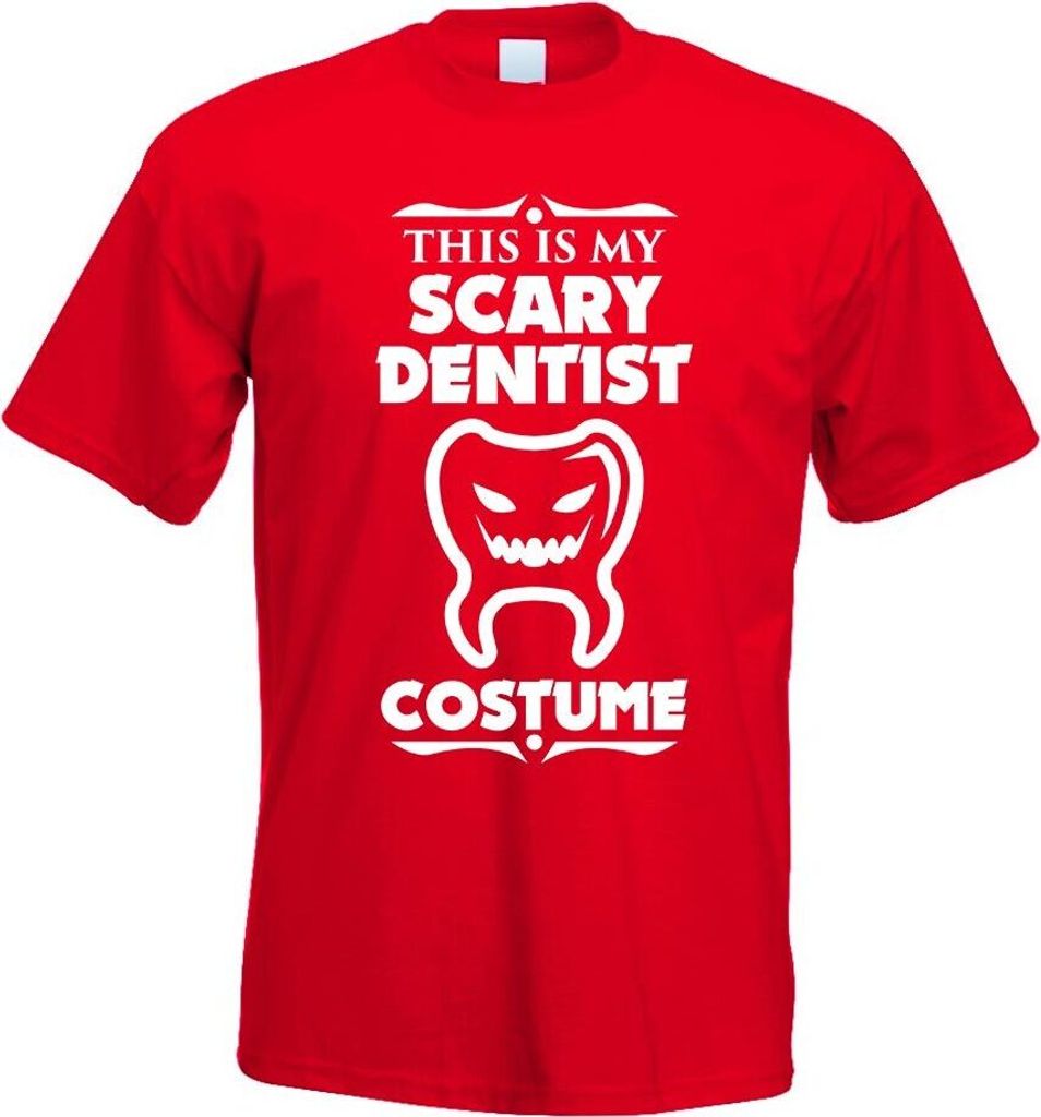 Kiwistar - T-Shirt - rot - My Scary Dentist Costume Motiv Bedruckt Funshirt Design Print - mit Motiv Bedruckt - Funshirt Design - Sport - Freizeit ...