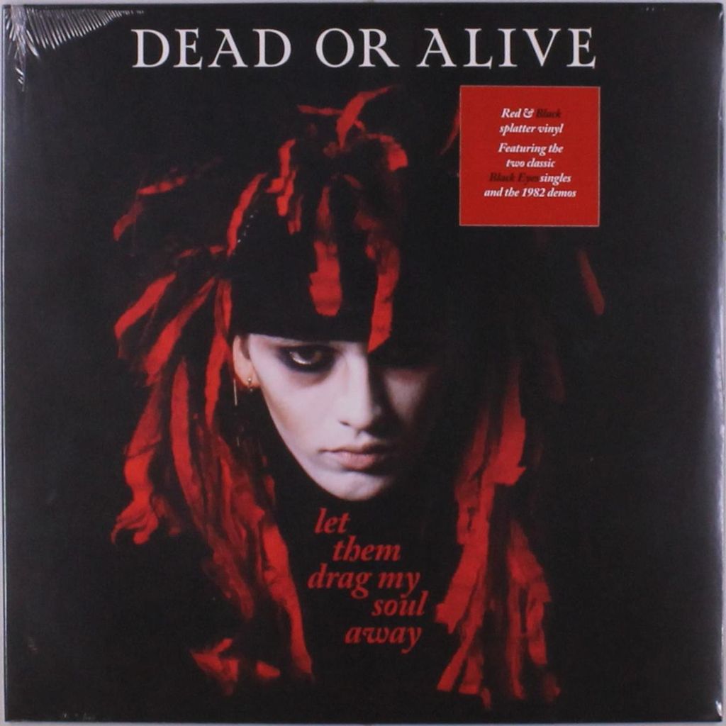 Dead Or Alive: Let Them Drag My Soul Away (Red/Black Splatter Vinyl) - - (LP / L)