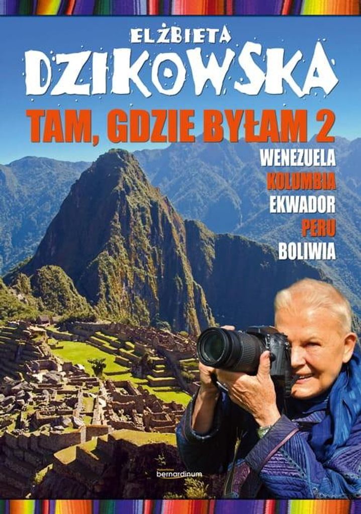 Tam, gdzie byłam cz. 2 - Elżbieta Dzikowska