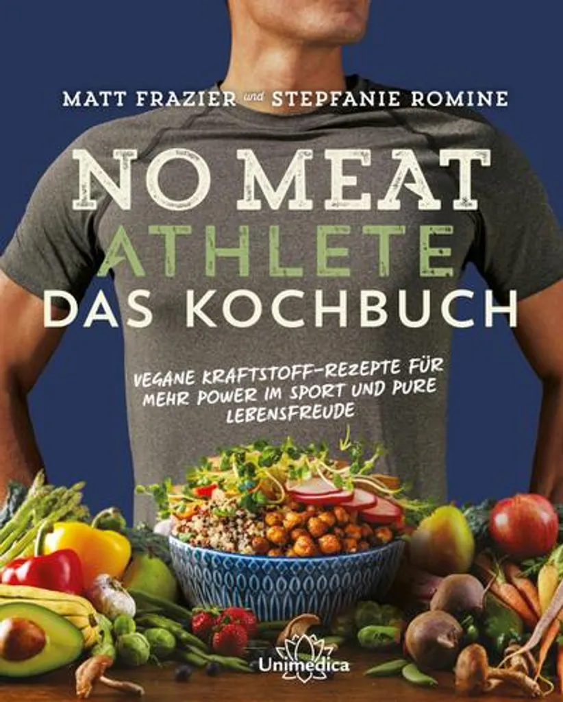No Meat Athlete Kochbuch : Recettes Protéinées Vegan sans Viande