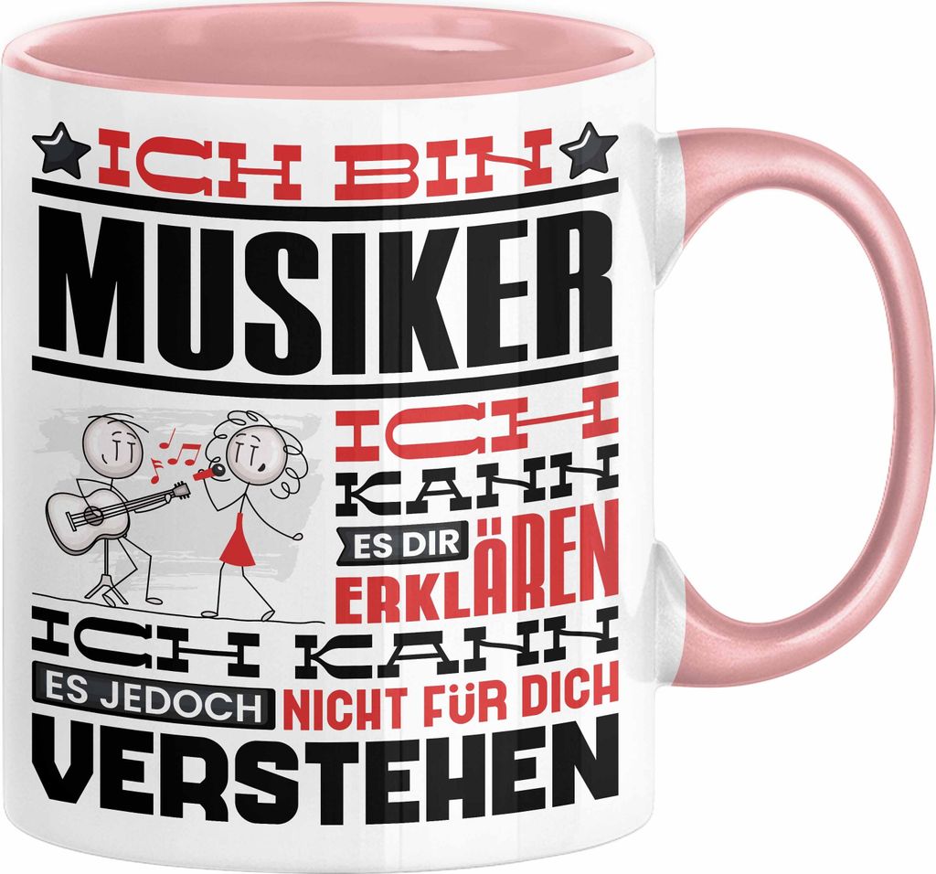 Musiker Geschenk Tasse Geschenkidee für Musiker Geburtstag Lustiger Spruch Ich Bin Musiker Ich Kann Es Dir Erklären Aber Nicht Für Dich Verstehe...