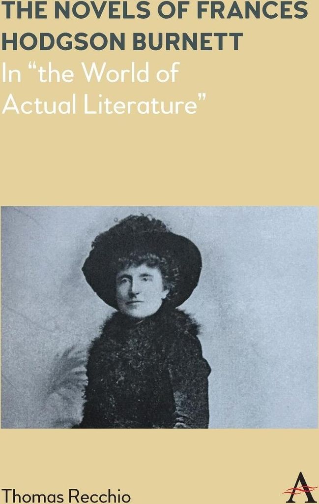 The Novels of Frances Hodgson Burnett