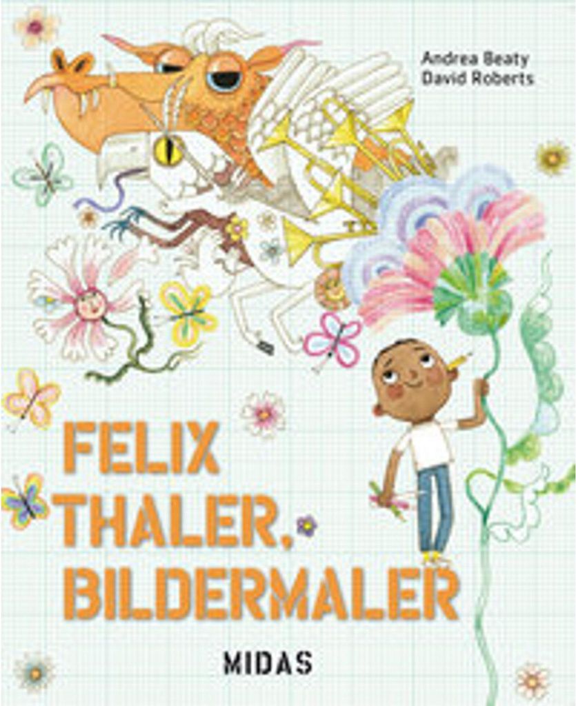 Felix Thaler, Bildermaler – Buch über Legasthenie und Selbstfindung mit legastheniefreundlicher Schriftart