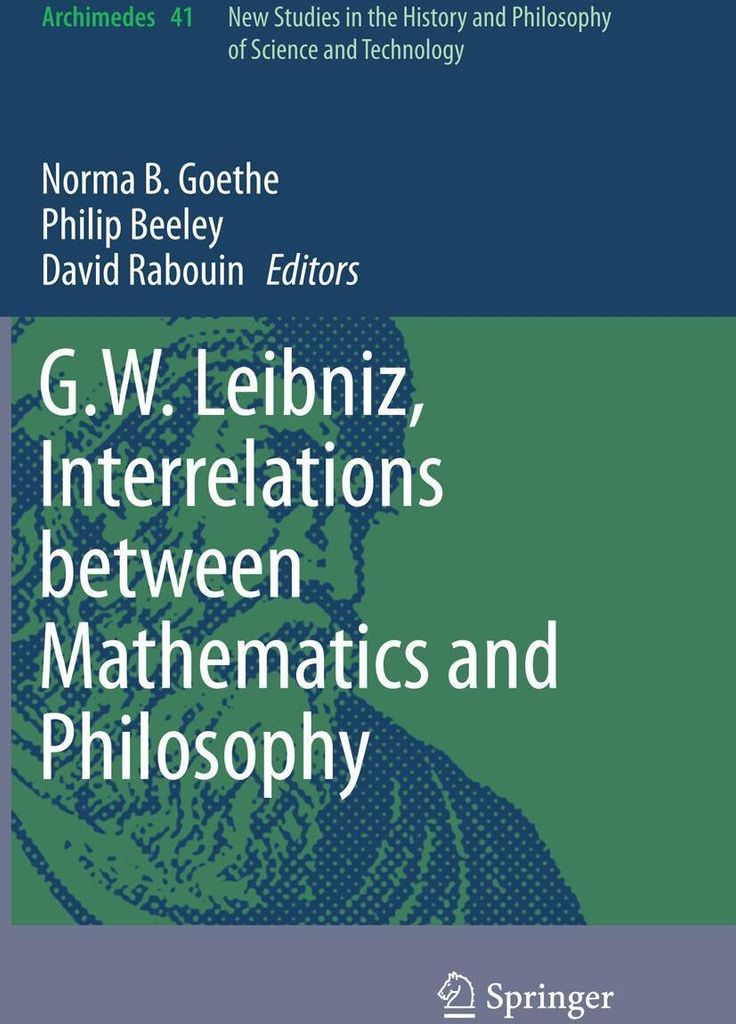 G.W. Leibniz, Interrelations between Mathematics and Philosophy