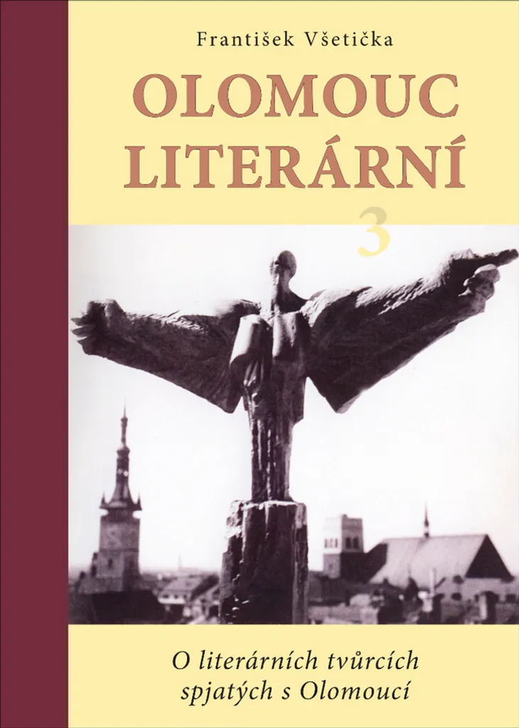 Essai Littéraire Olomouc literární 3 de František Všetička, Volume 3