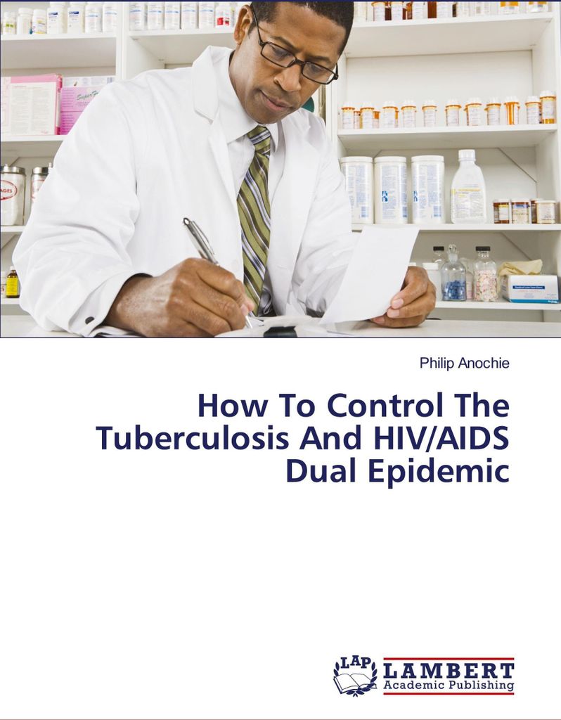 How To Control The Tuberculosis And HIV/AIDS Dual Epidemic