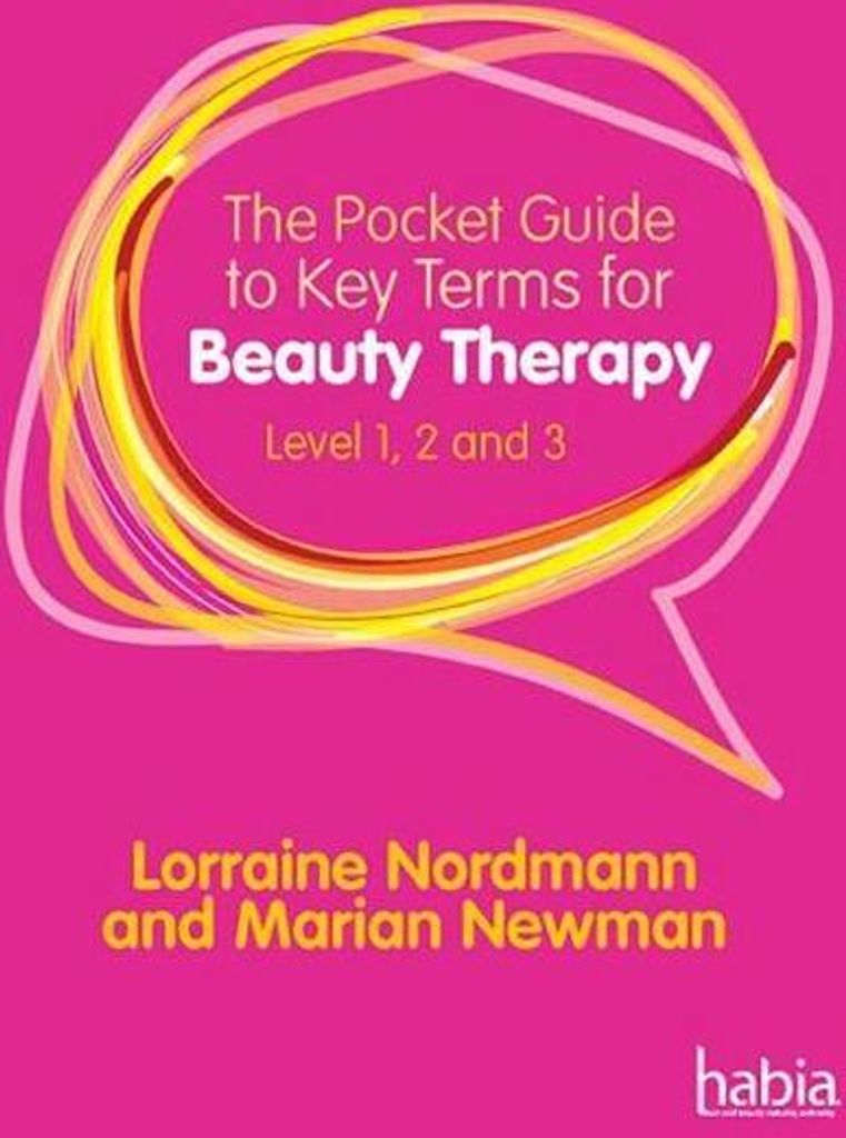 The Pocket Guide to Key Terms for Beauty Therapy