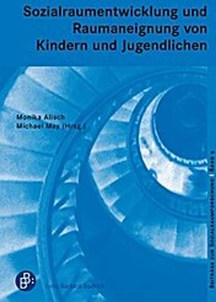 Sozialraumentwicklung bei Kindern und Jugendlichen