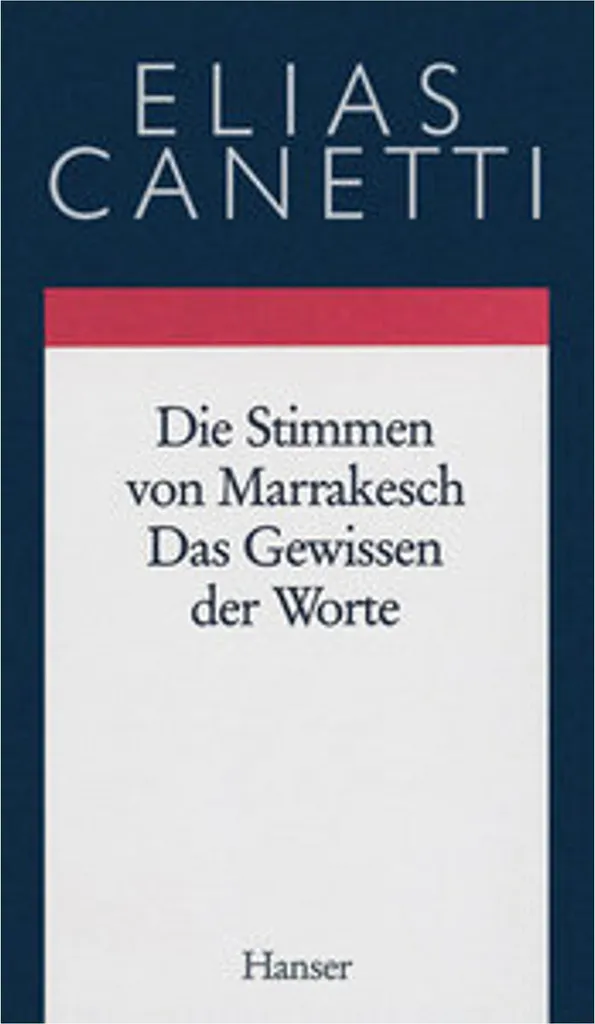 Lecture Littéraire Allemande Gesammelte Werke 06 Elias Canetti 06