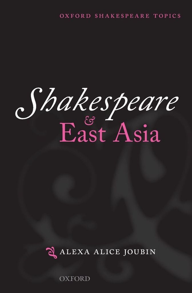 Shakespeare & East Asia – Lingua: Inglese