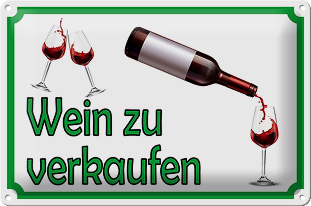 Blechschild Hinweis 30x20cm Wein zu verkaufen Alkohol