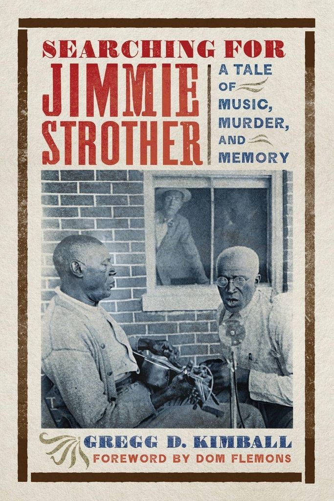Searching for Jimmie Strother