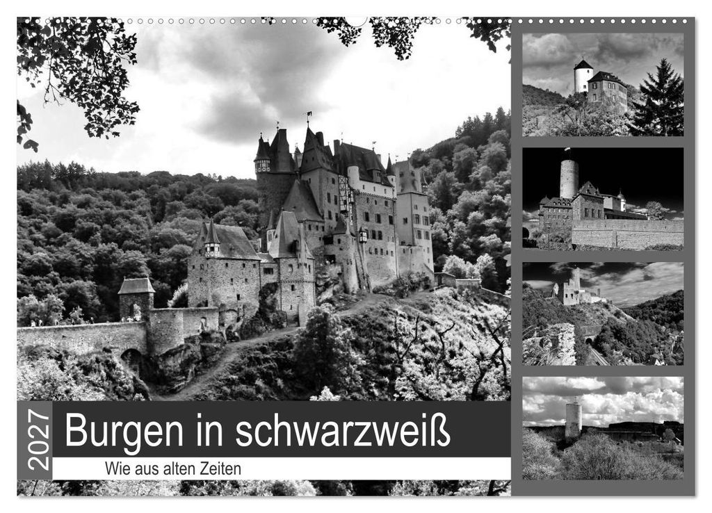 Burgen in schwarzweiß - Wie aus alten Zeiten (Wandkalender 2027 DIN A2 quer), CALVENDO Monatskalender