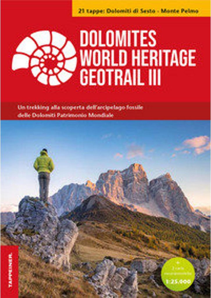 Dolomites World Heritage Geotrail III – Sextner Dolomiten – Monte Pelmo (Venetien), 1 Buch, 2 Karte