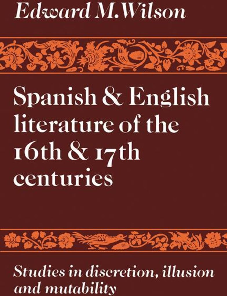 Spanish and English Literature of the 16th and 17th Centuries