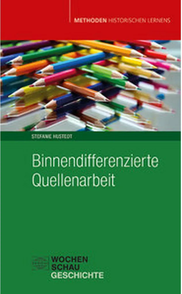 Guide Binnendifferenzierte Quellenarbeit pour simplifier l'histoire