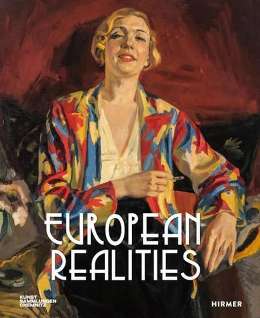 Réalisme Européen 1920-1930 : European Realities, Édition Illustrée