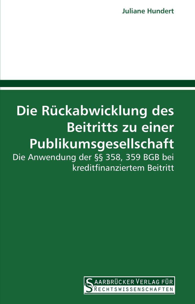 Die Rückabwicklung des Beitritts zu einer Publikumsgesellschaft