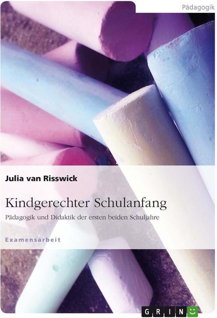 Kindgerechter Schulanfang