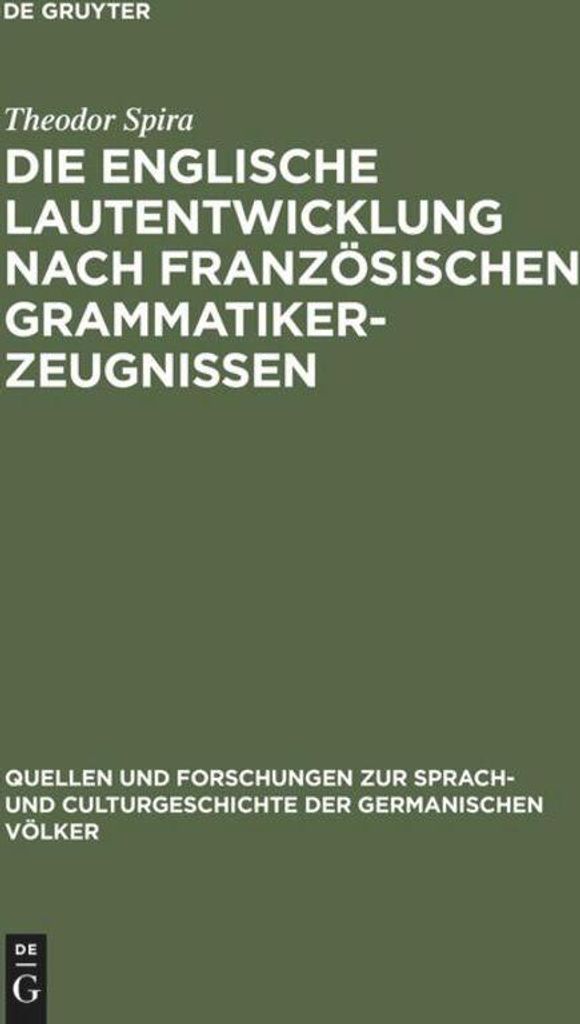 Die englische Lautentwicklung nach französischen Grammatiker-Zeugnissen