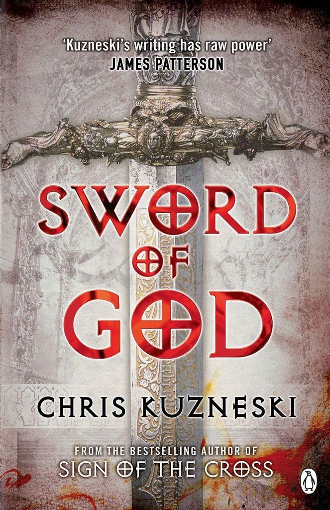 Sword of God (Jonathon Payne & David Jones), Kuzneski, Chris, IS