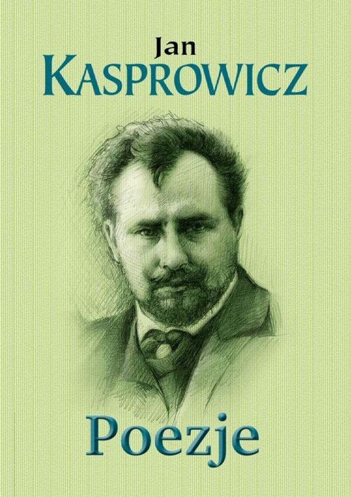 Poezje - Jan Kasprowicz (Buch auf Polnisch)