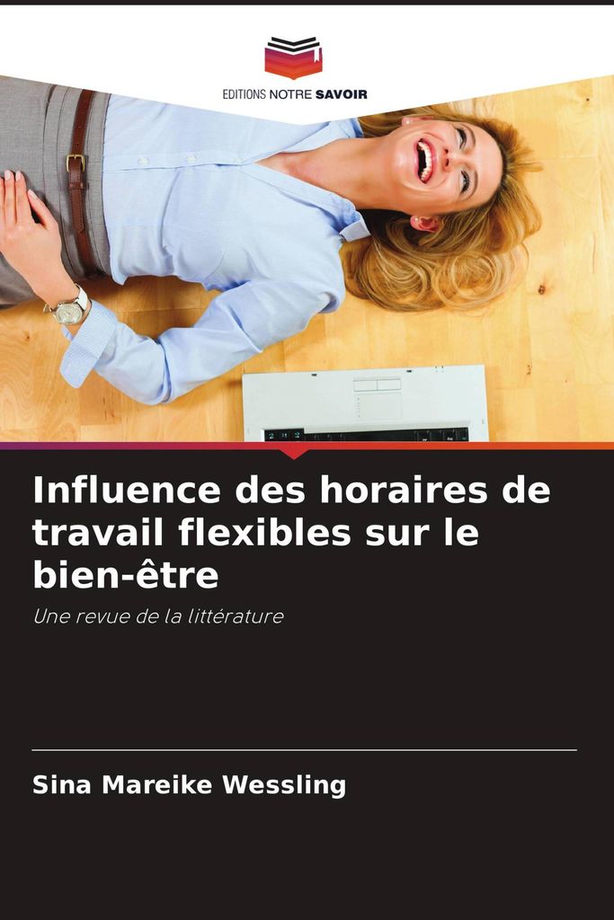 Influence des horaires de travail flexibles sur le bien-être