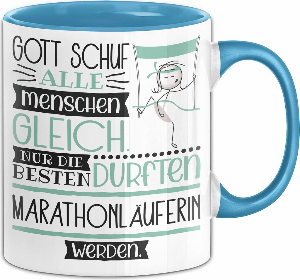 Marathonläuferin Geschenk Becher Tasse Gott Schuf Alle Menschen Gleich Nur Die Besten Durfeten Marathonläuferin Werden Geschenkidee Lustig (Blau)