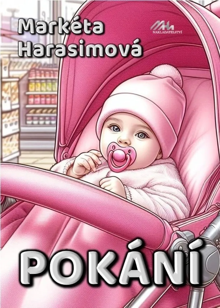 Pokání Markéta Harasimová : Roman Broché avec Intrigue Psychologique