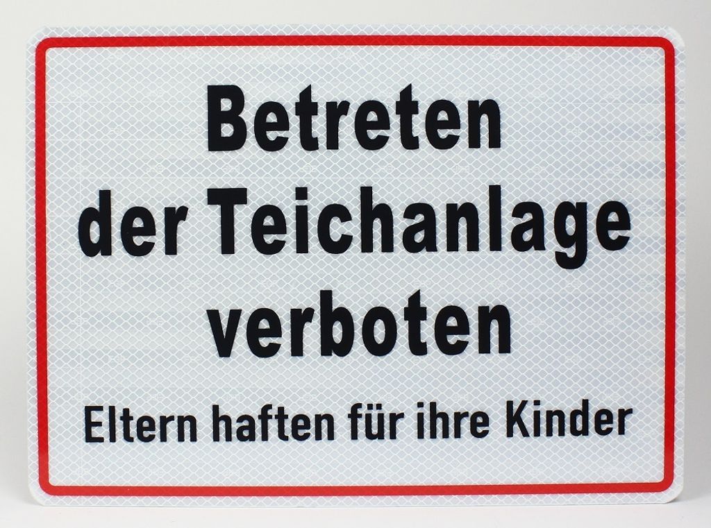 Aluminium Schild reflektierend Betreten der Teichanlage Produktbild 