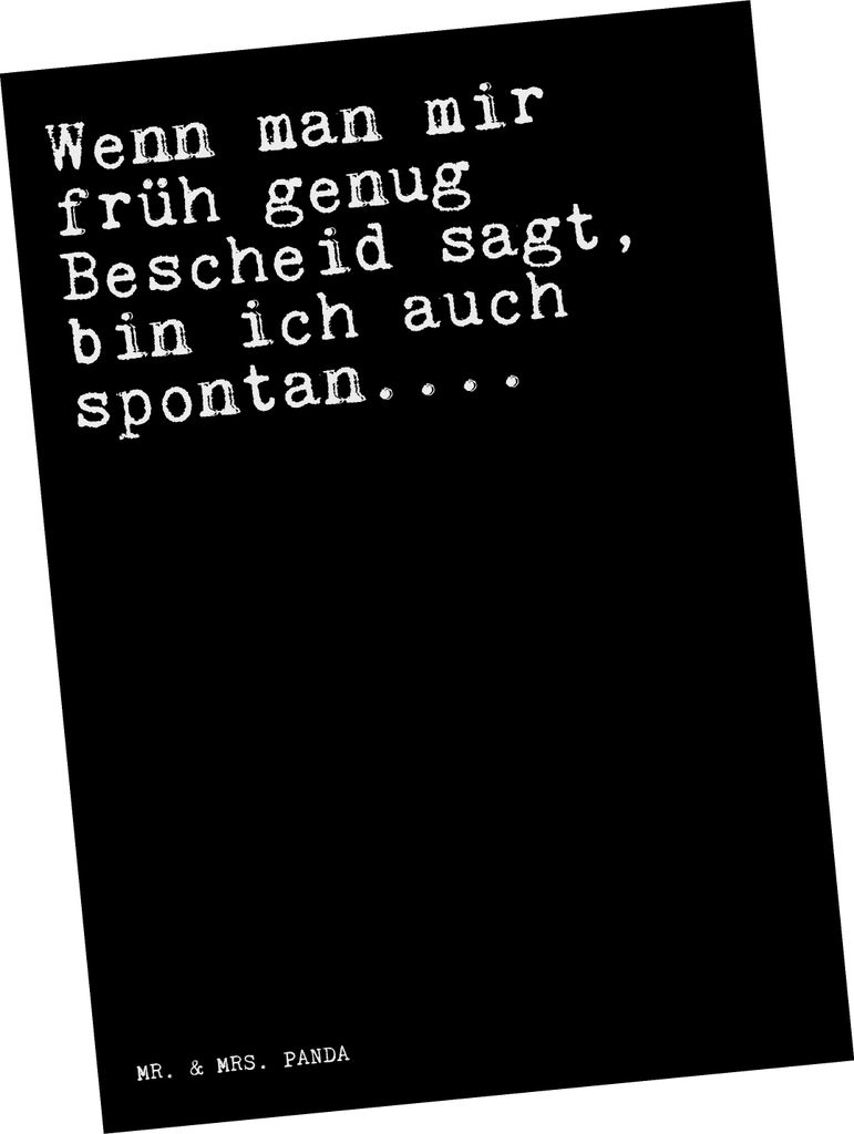 Mr. & Mrs. Panda Grußkarte Wenn man mir früh... - Schwarz - Geschenk, Spruch, Ansichtskarte, Freundin, Ansichtskarten, bildkarte, Postkarte, Spr...