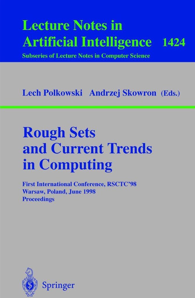 Rough Sets and Current Trends in Computing