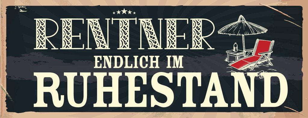vianmo Blechschild 10x27 cm Rentner Endlich im Ruhestand