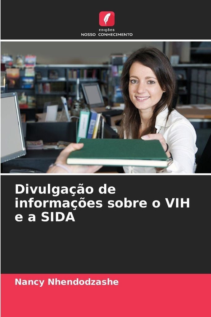 Divulgação de informações sobre o VIH e a SIDA