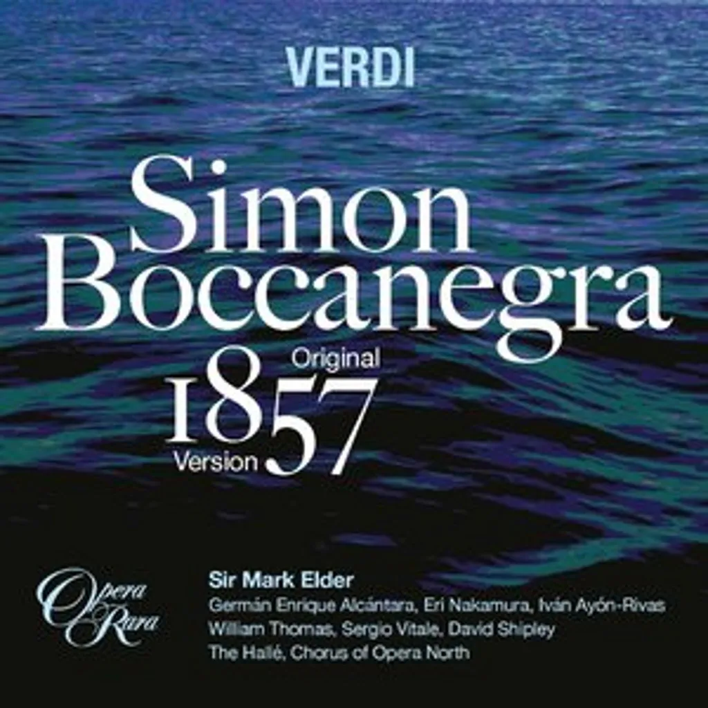 Simon Boccanegra 1857 Édition Critique de l'Opéra en Trois Actes Verdi