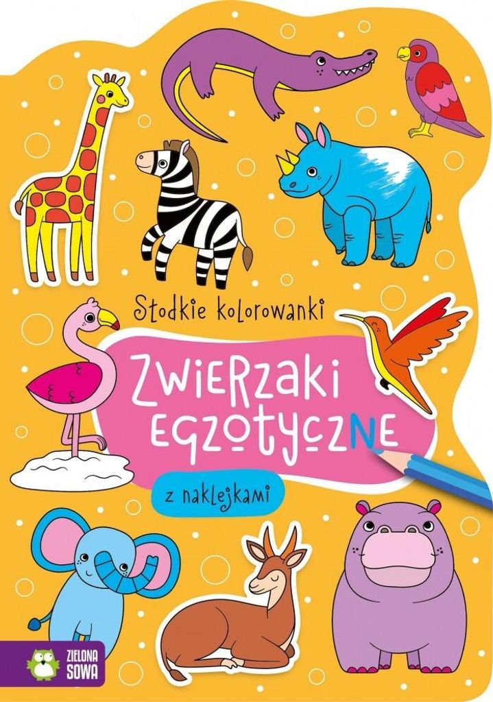 Słodkie kolorowanki Zwierzaki egzotyczne - Opracowanie Zbiorowe (Malbücher für Kinder auf Polnisch)