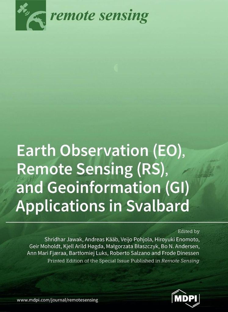Earth Observation (EO), Remote Sensing (RS), and Geoinformation (GI) Applications in Svalbard