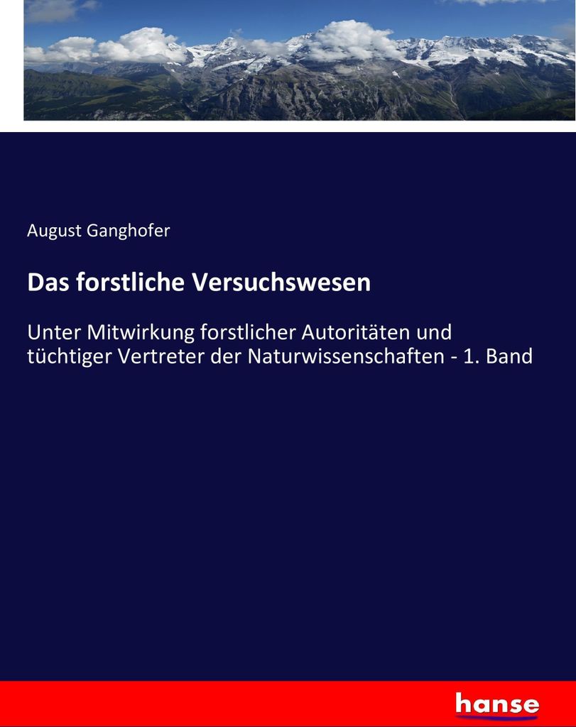 Das forstliche Versuchswesen