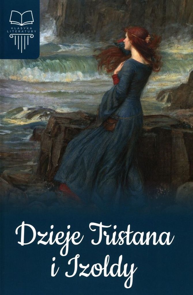 Dzieje Tristana i Izoldy Joseph Bedier wydanie SBM twarda oprawa