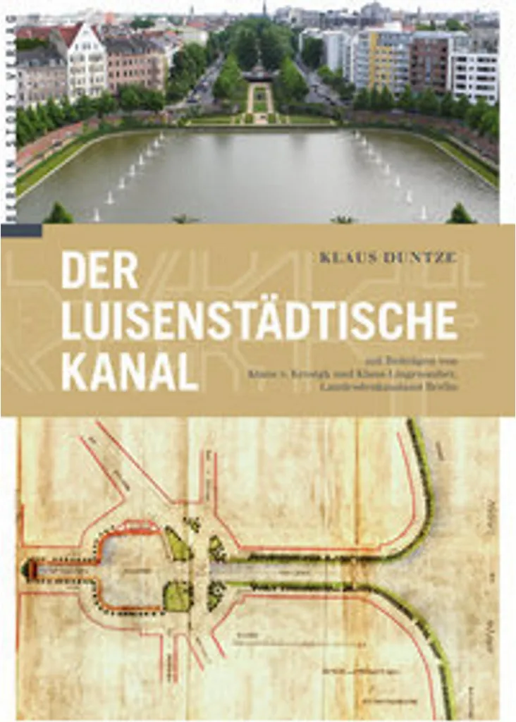 Livre Der Luisenstädtische Kanal : Histoire du Canal de Berlin en Photos