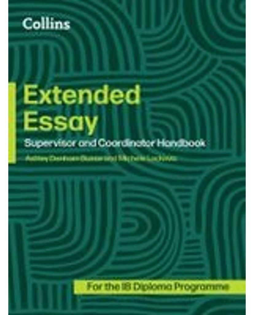 Extended Essay: Coordinator and Supervisor Handbook