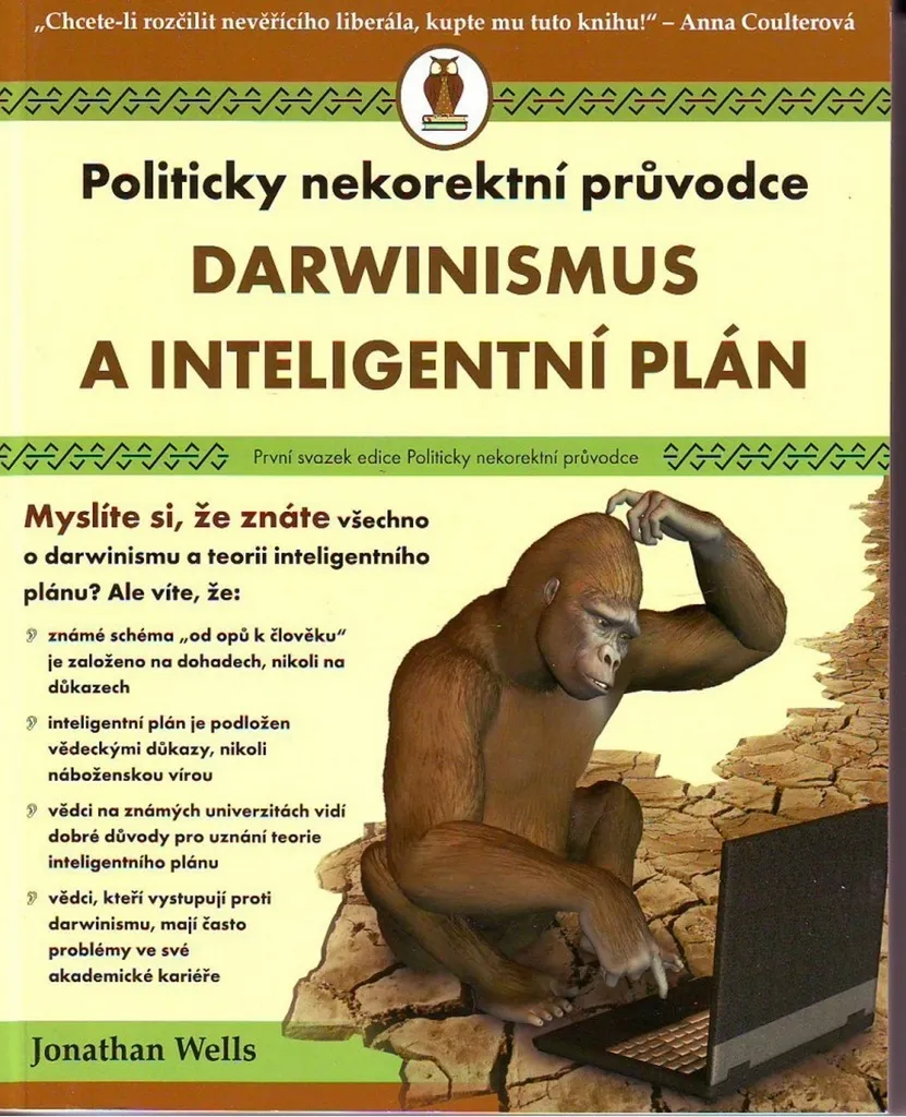 Livre de Sciences : Darwinisme et Dessein Intelligent - Jonathan Wells - 2