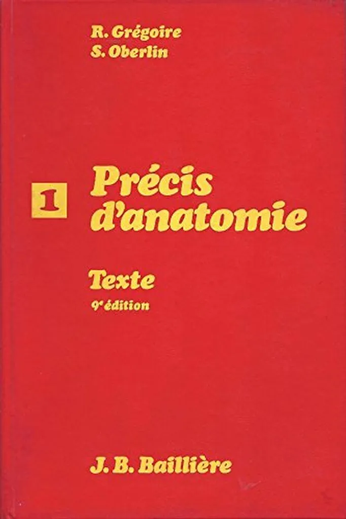 Précis d'Anatomie Tome 1 Atlas idéal pour réviser les Concours de Santé