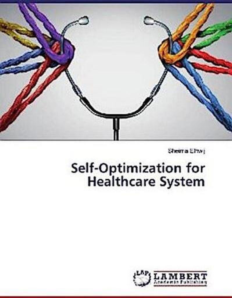 Self-Optimization for Healthcare System