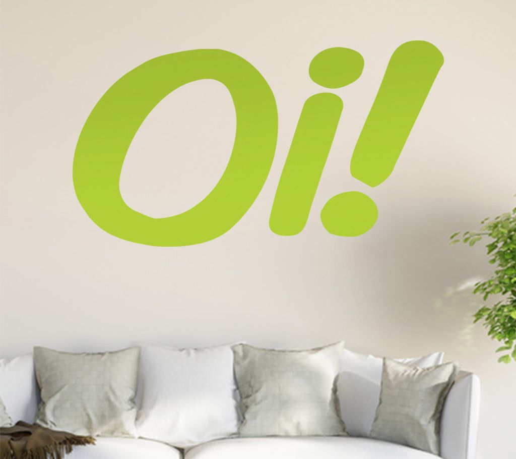 Oi! Wandtattoo in 6 Größen - Wandaufkleber Wall Sticker - Dekoration, Küche, Wohnzimmer, Schlafzimmer, Badezimmer
